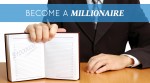 Become a Millionaire