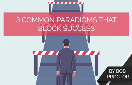 3 Common Paradigms That Block Success