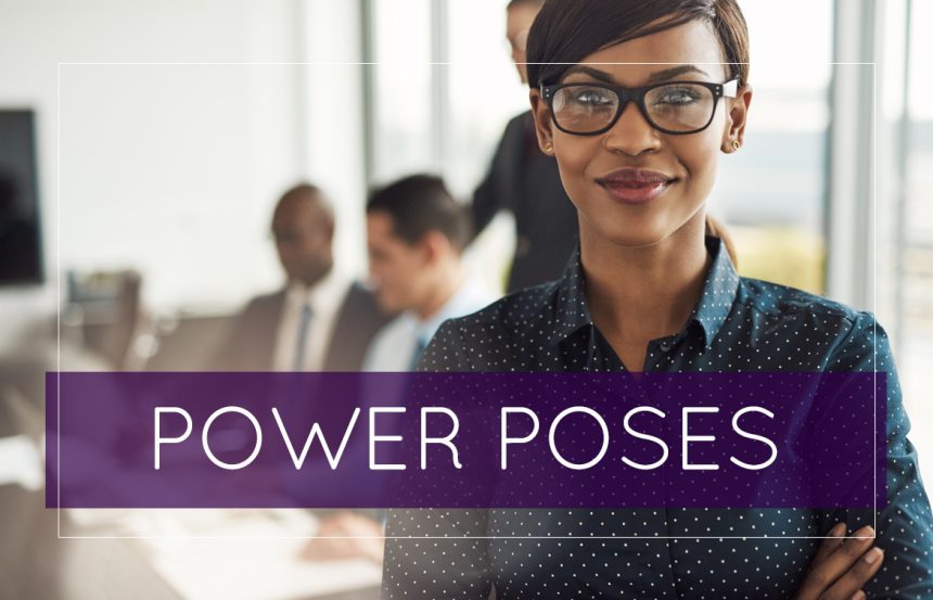 Power Posing: Where to find a quick confidence boost - Buckley School of  Public Speaking