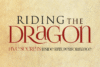 Riding the Dragon