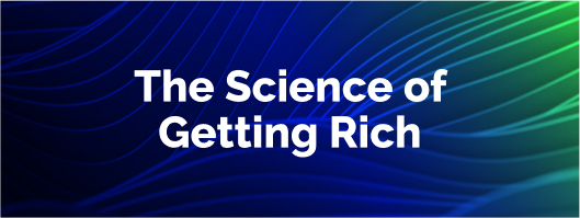 The Science of Getting Rich