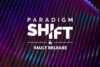 PARADIGM SHIFT: VAULT RELEASE