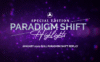 Special Edition: Paradigm Shift Highlights – January 2020 Replay