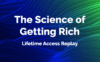 The Science of Getting Rich: Lifetime Access Replay