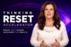 14-Day Thinking Reset Accelerator